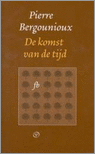 De komst van de tijd