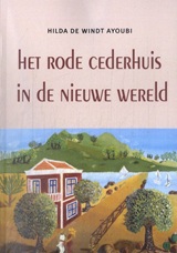 Het rode cederhuis in de nieuwe wereldk