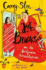 Juf Braaksel en de briljante wisseltruck