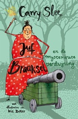 Juf braaksel en de mysterieuze verdwijning kl