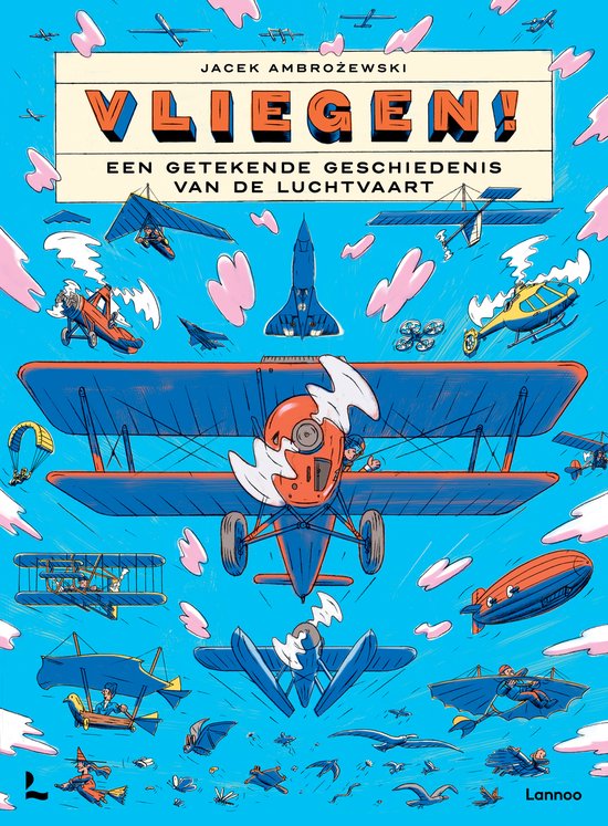 Vliegen Een getekende geschiedenis van de luchtvaart
