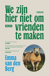 We zijn hier niet om vrienden te makenk