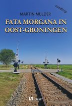 fata morgana in oost groningen