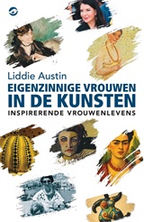 Eigenzinnige vrouwen in de kunsten kl