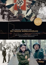 Het verhaal van Nederland WOII kl