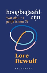 Hoogbegaafd zijn